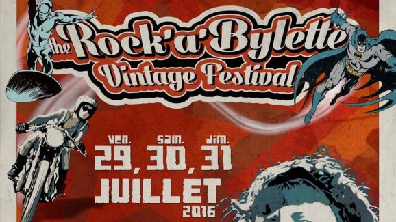 The Rock'a'Bylette Vintage Festival du 29 au 31 juillet 2016 à Luzy
